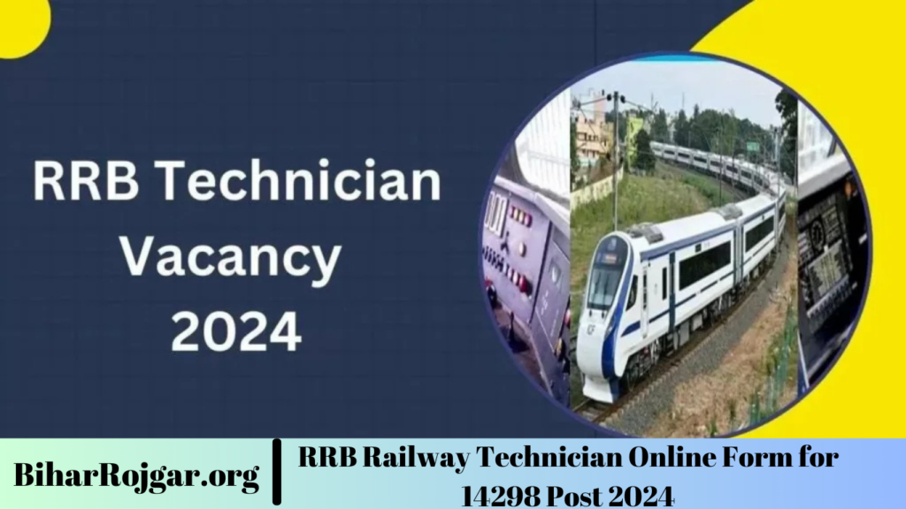 RRB Railway Technician Online Form for 14298 Post 2024