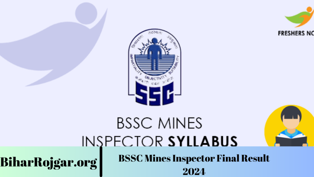 BSSC Mines Inspector Final Result 2024