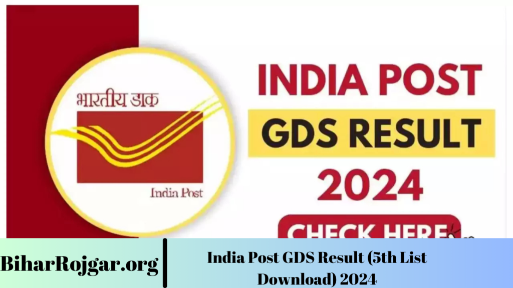 India Post GDS Result (5th List Download) 2024