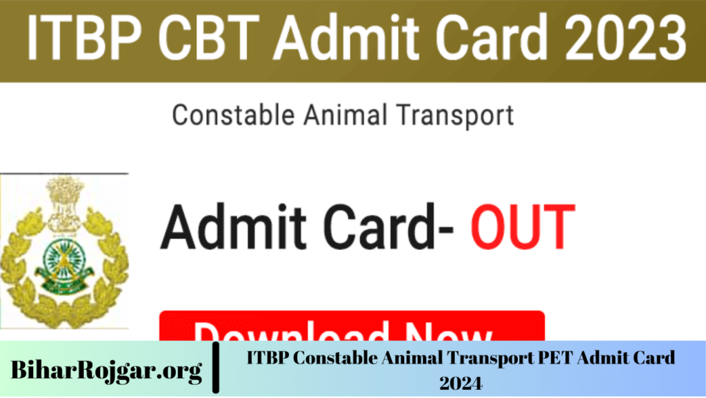 ITBP Constable Animal Transport PET Admit Card 2024