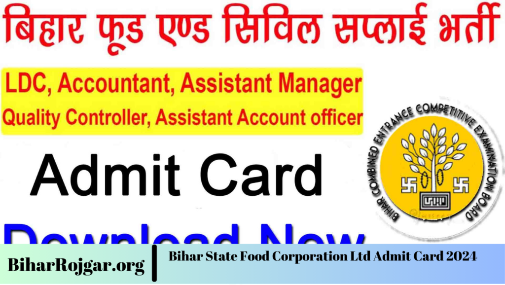 Bihar State Food Corporation Ltd Admit Card 2024