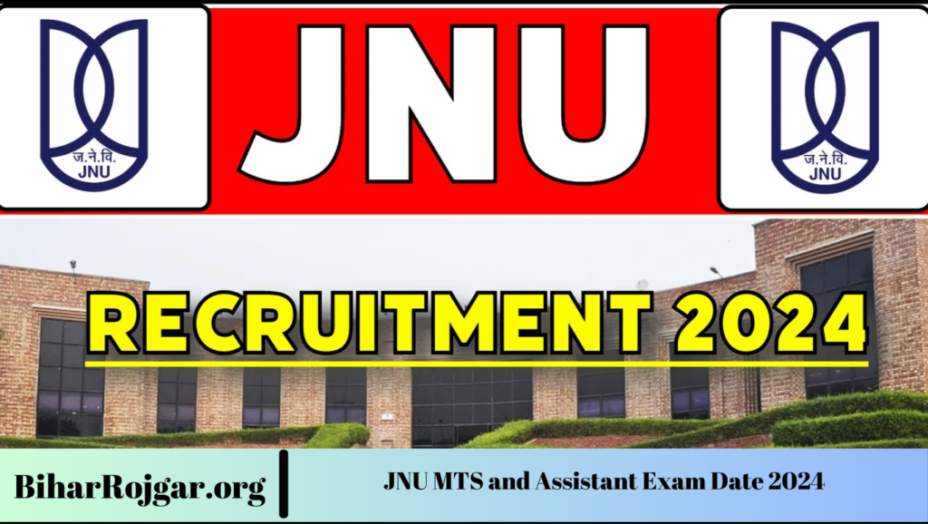 JNU MTS and Assistant Exam Date 2024