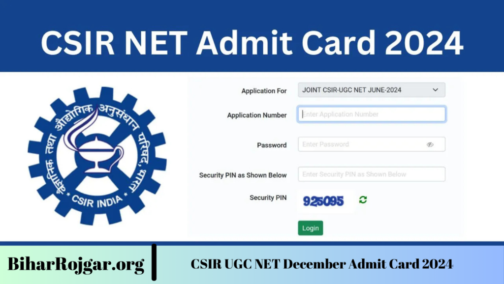 CSIR UGC NET December Admit Card 2024