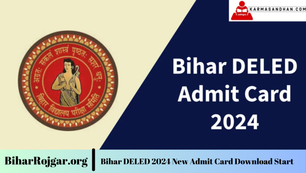 Bihar DELED 2024 New Admit Card Download Start