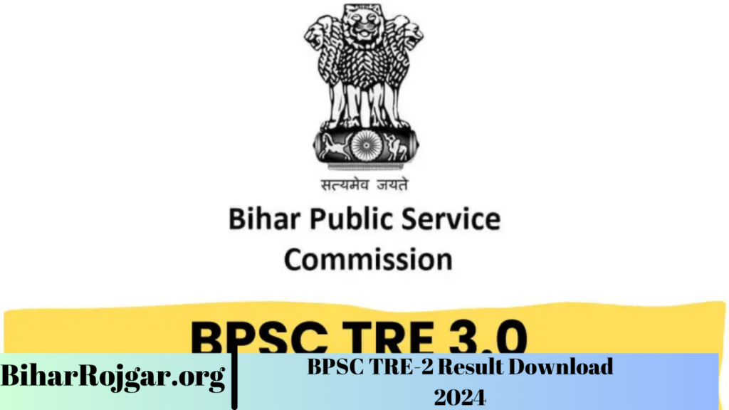 BPSC TRE-2 Result Download 2024