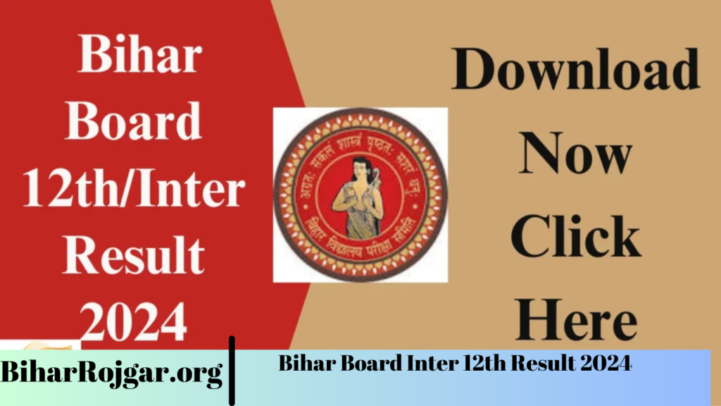 Bihar Board Inter 12th Result 2024