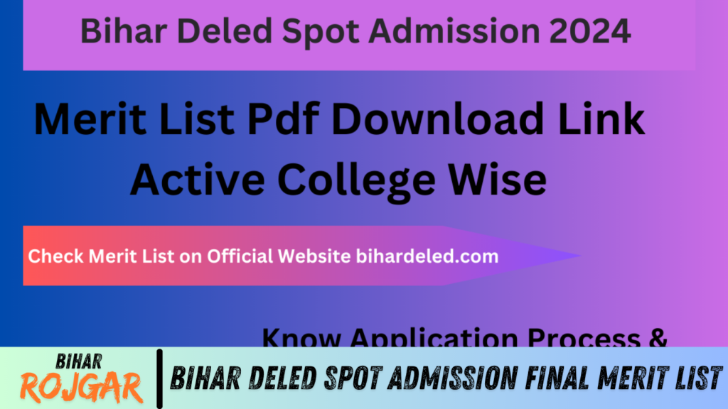 Bihar DELED Spot Admission Final Merit List