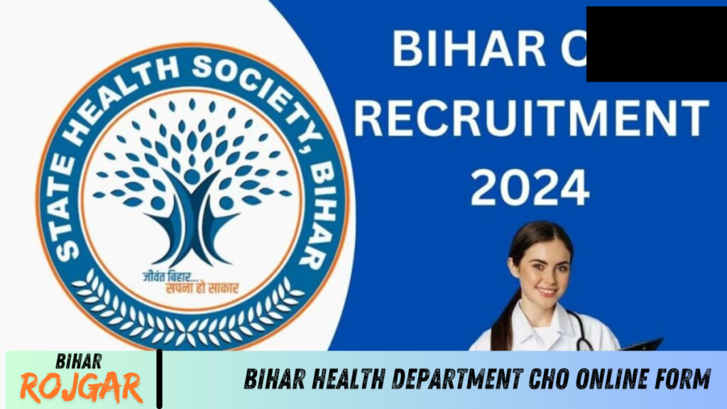 Bihar Health Department CHO Online Form