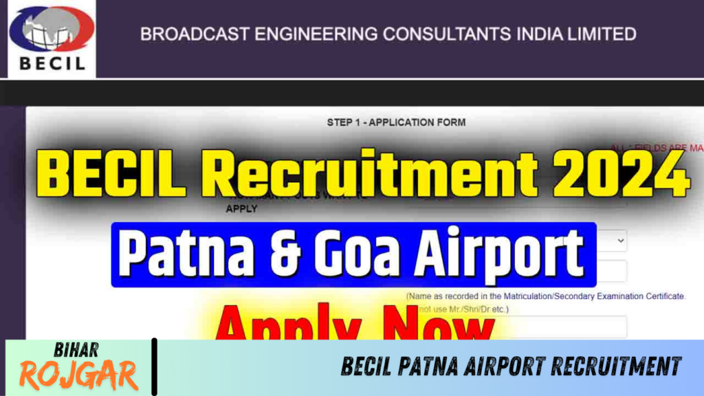 BECIL Patna Airport Recruitment