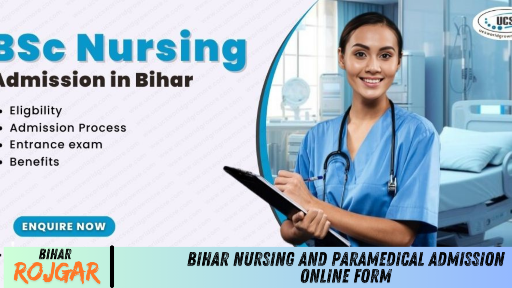 Bihar Nursing and Paramedical Admission Online Form