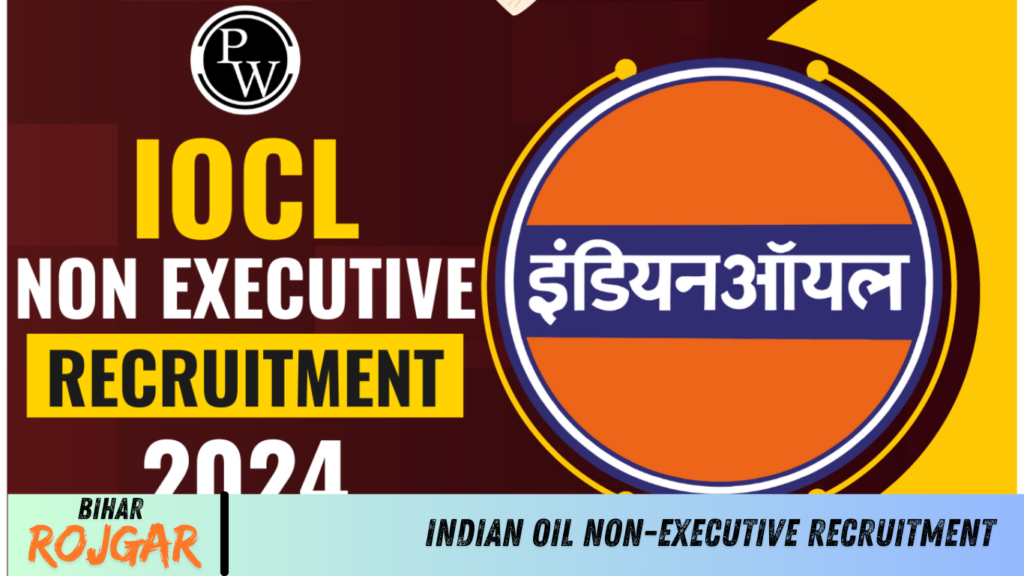 Indian Oil Non-Executive Recruitment