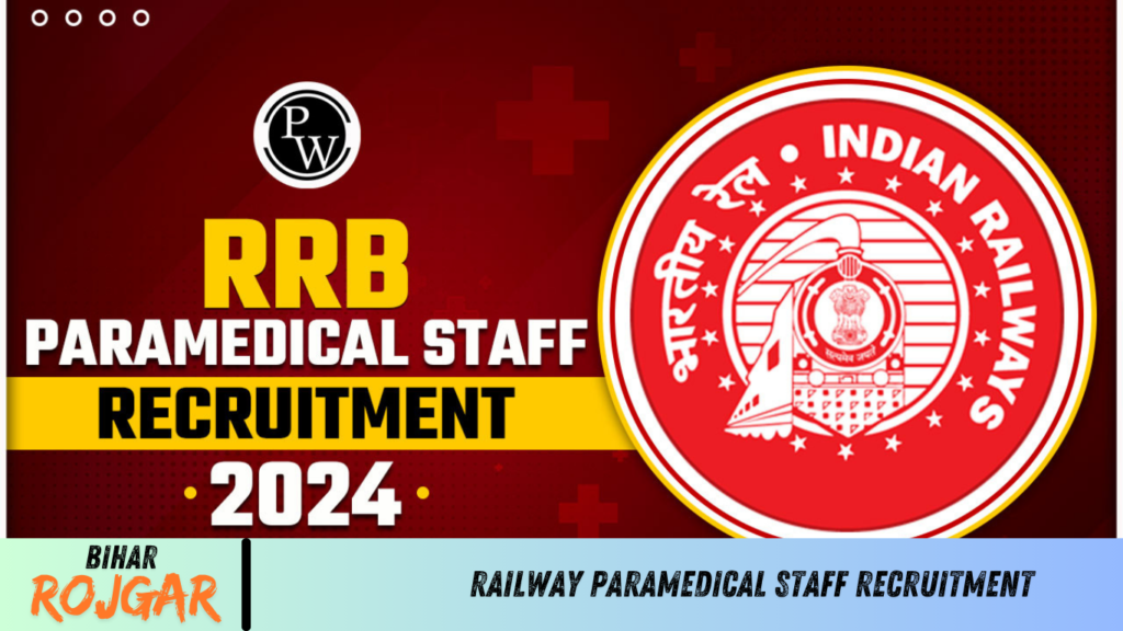 Railway Paramedical Staff Recruitment