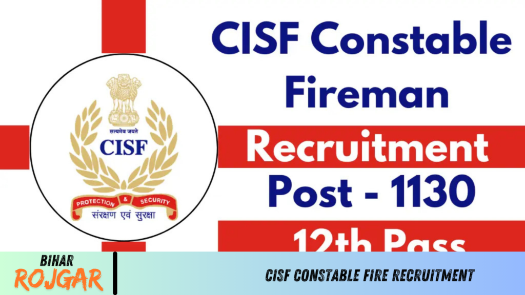 CISF Constable Fire Recruitment