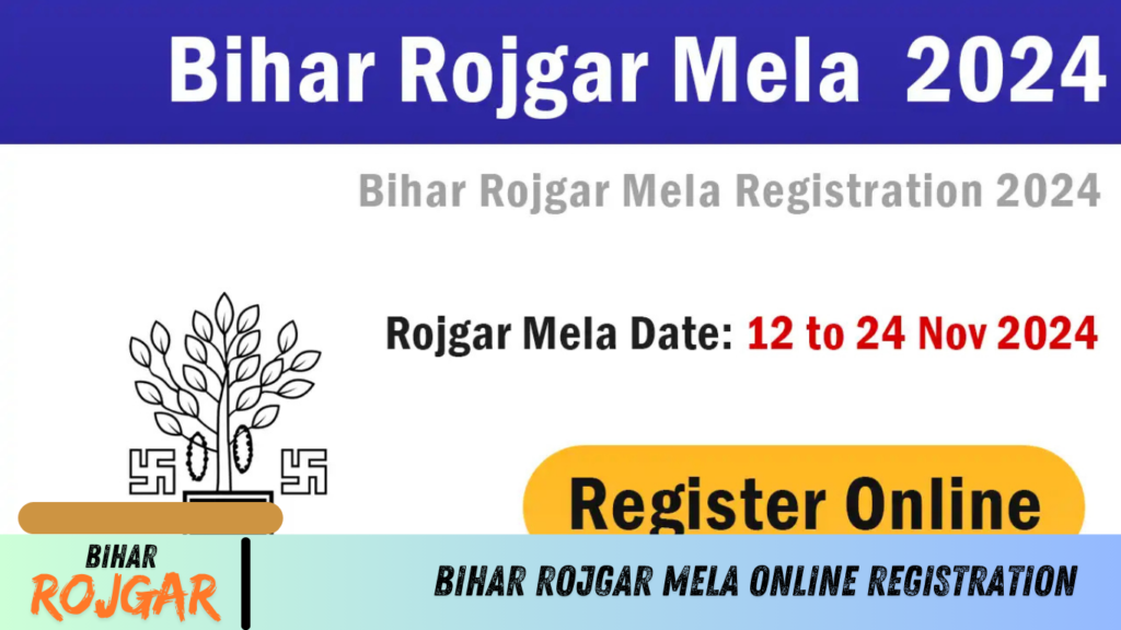 Bihar Rojgar Mela Online Registration